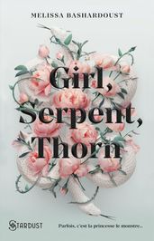 Girl, Serpent, Thorn