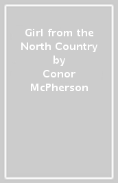 Girl from the North Country