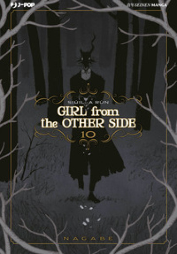 Girl from the other side. 10. - Nagabe