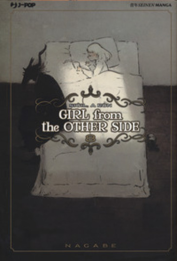 Girl from the other side. 8. - Nagabe
