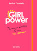 Girl power. Planner per diventare te stessa