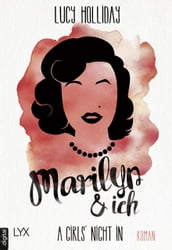 A Girls  Night In - Marilyn & Ich