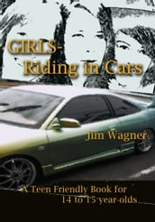 Girls: Riding in Cars