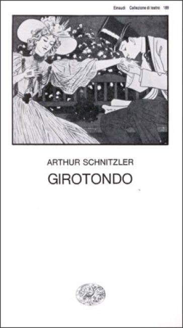 Girotondo - Arthur Schnitzler