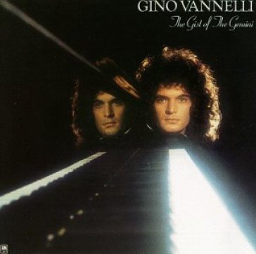 Gist of the gemini - Gino Vannelli