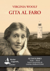 Gita al faro. Letto da Laura Pierantoni. Audiolibro. CD Audio formato MP3