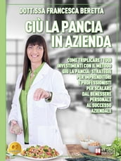 Giù La Pancia In Azienda