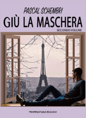 Giù la maschera - Pascal Schembri