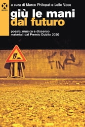 Giù le mani dal futuro