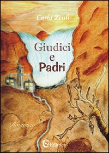 Giudici e padri - Carlo Zeuli