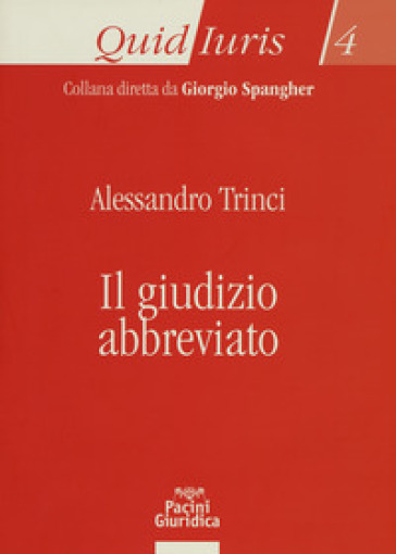 Giudizio abbreviato - Alessandro Trinci