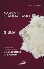 Giulia. La bellezza, l