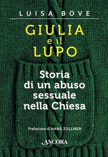 Giulia e il lupo - Luisa Bove