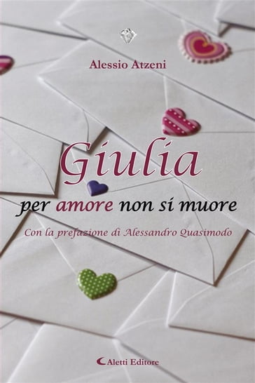 Giulia per amore non si muore - Alessio Atzeni - Alessandro Quasimodo