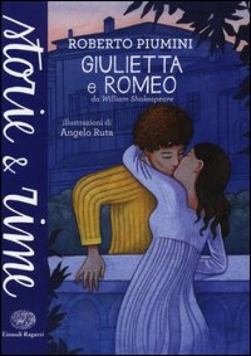 Giulietta e Romeo. Ediz. a colori - Roberto Piumini