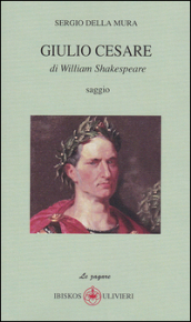 Giulio Cesare di William Shakespeare
