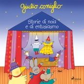 Giulio Coniglio  Storie di noia e di entusiasmo