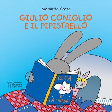 Giulio Coniglio e il pipistrello - Nicoletta Costa