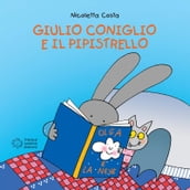 Giulio Coniglio e il pipistrello