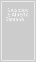 Giuseppe e Alberto Samonà. L unità architettura urbanistica. La poetica dell insieme tra didattica e professione dell architettura