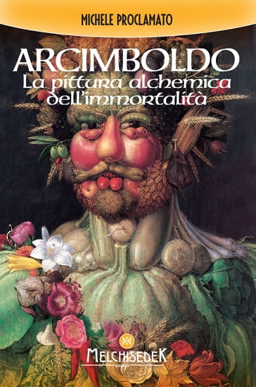 Giuseppe Arcimboldo - Michele Proclamato