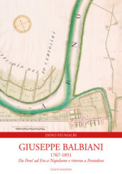 Giuseppe Balbiani 1767-1851. Da Pont