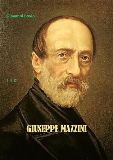 Giuseppe Mazzini - Giovanni Bovio