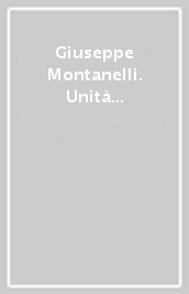 Giuseppe Montanelli. Unità e democrazia nel Risorgimento. Atti del Convegno di studio (Firenze, 2-3 dicembre 1988)