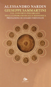 Giuseppe Sammartini e il concerto per organo nella Londra musicale e massonica