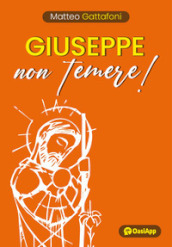 Giuseppe non temere!