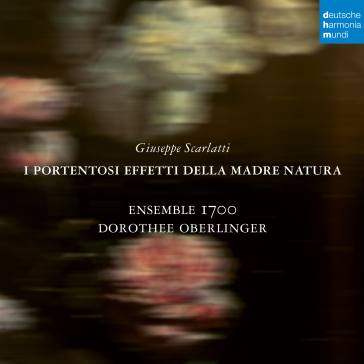 Giuseppe scarlatti: i portentosi effetti - Dorothee Oberlinger