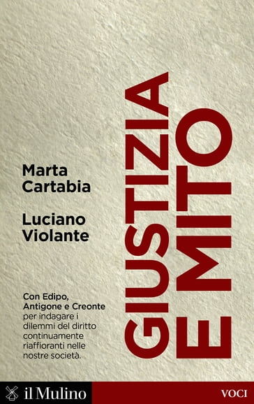 Giustizia e mito - Luciano Violante - Marta Cartabia