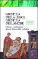 Giustizia della legge, giustizia dell amore. Chiesa e cambiamento dopo il dolore della pedofilia