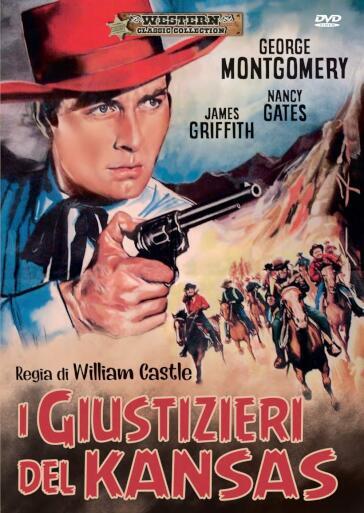 Giustizieri Del Kansas (I) - William Castle