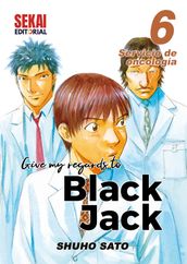 Give My Regards to Black Jack 6