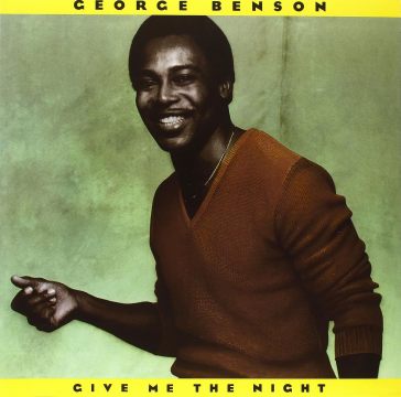Give me the night - George Benson