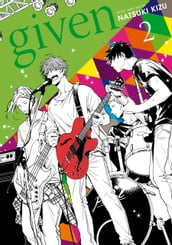 Given, Vol. 2 (Yaoi Manga)