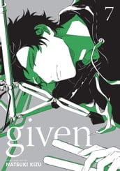 Given, Vol. 7 (Yaoi Manga)