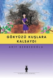 Gökyüzü Kulara Kalsayd