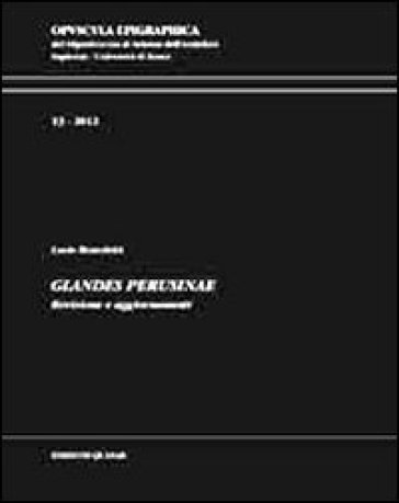 Glandes perusinae. Revisione e aggiornamenti - Lucio Benedetti