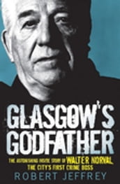 Glasgow s Godfather