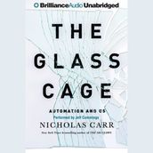 Glass Cage, The