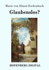 Glaubenslos?