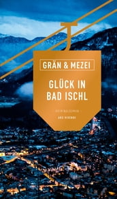 Glück in Bad Ischl (eBook)