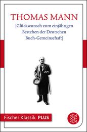 Glückwunsch zum einjährigen Bestehen der Deutschen Buch-Gemeinschaft