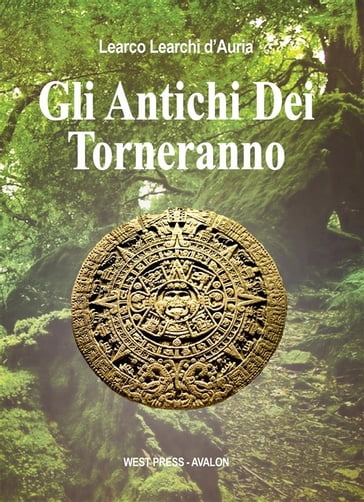 Gli Antichi Dei Torneranno - Learco Learchi D