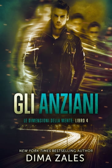 Gli Anziani - Anna Zaires - Dima Zales