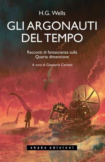 Gli Argonauti del tempo - H.G. Wells