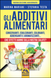 Gli additivi alimentari