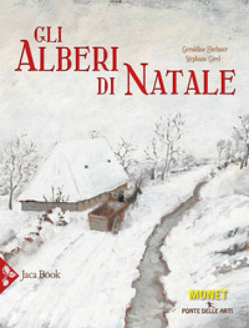 Gli alberi di Natale - Géraldine Elschner - Stéphane Girel